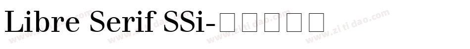 Libre Serif SSi字体转换